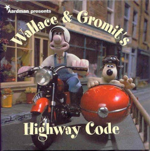 Wallace and Gromit's Highway Code (Wallace & Gromit)