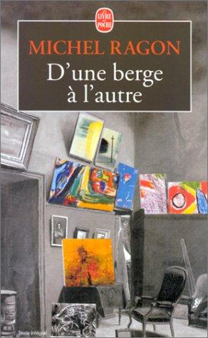 D'une berge à l'autre : pour mémoire 1943-1953