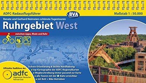 ADFC-RadausflugsführerRuhrgebiet West 1: 50 000: Die schönsten Tagestouren zwischen Lippe, Rhein und Ruhr