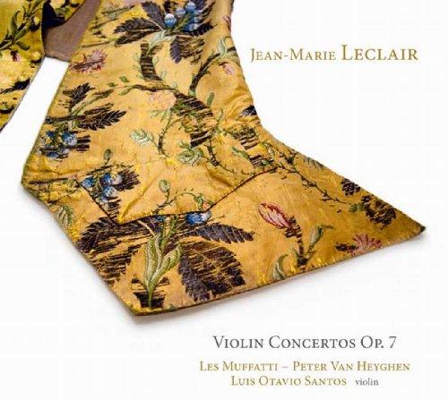 Jean Marie Leclair: Violinkonzerte Op.7