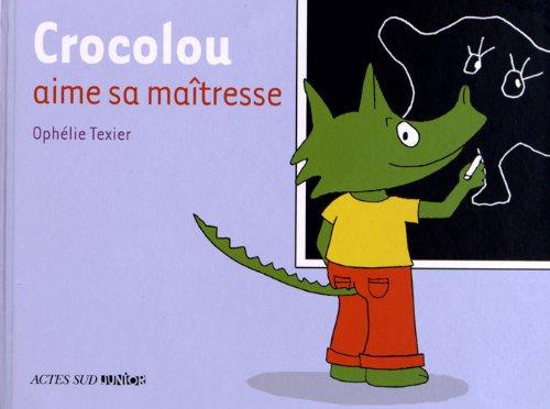 Crocolou aime sa maîtresse