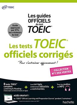 Les tests TOEIC officiels corrigés : les guides officiels du test TOEIC