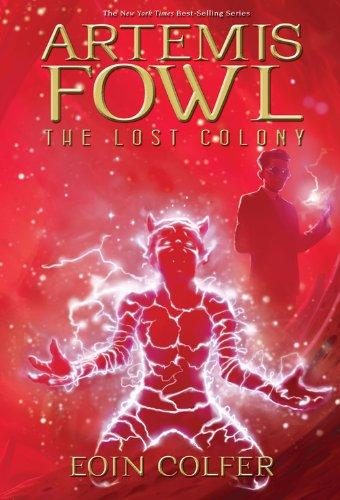 Artemis Fowl: The Lost Colony (Artemis Fowl (Quality))