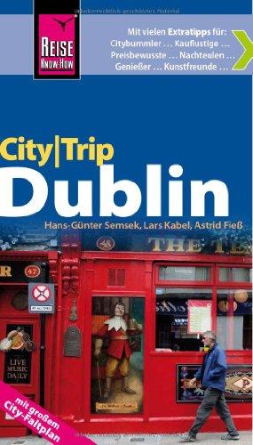 Reise Know-How CityTrip Dublin: Reiseführer mit Faltplan