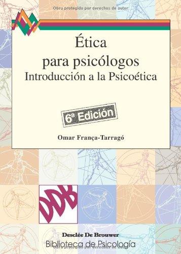 Ética para psicólogos (Biblioteca de Psicología)