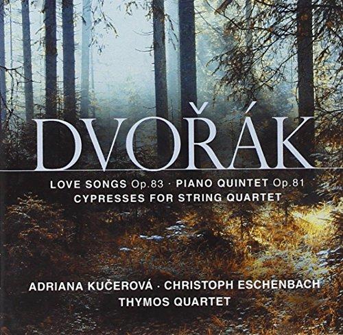 Love Songs/Piano Quintet/Cypresses for String