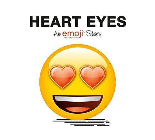 Emoji: Heart Eyes (An Official Emoji Story)