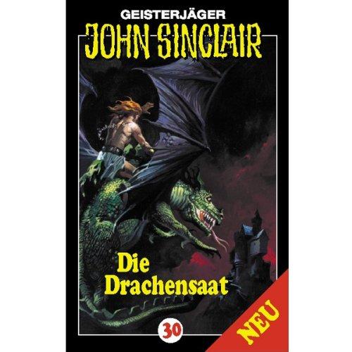 Drachensaat 30. Cassette. . Geisterjäger John Sinclair, 30