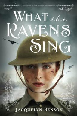 What the Ravens Sing (The London Charismatics, Band 4)