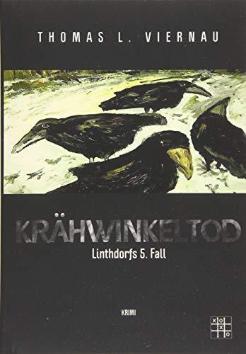 Krähwinkeltod (Linthdorfs Fälle): Linthdorfs 5. Fall