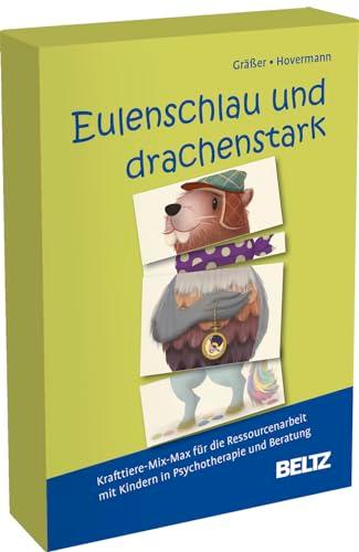 Eulenschlau und drachenstark: Krafttiere-Mix-Max für die Ressourcenarbeit mit Kindern in Psychotherapie und Beratung. Mit 64 Bildkarten mit ... Mit Online-Material (Beltz Therapiespiele)