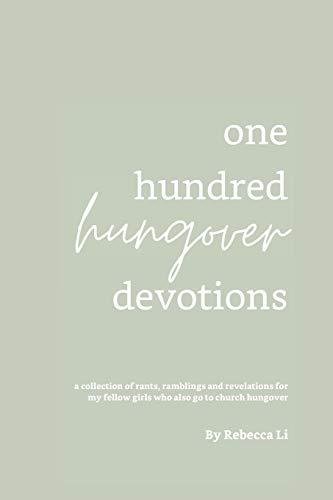 One Hundred Hungover Devotions