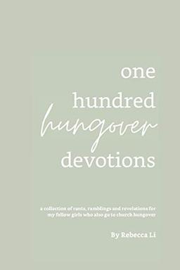 One Hundred Hungover Devotions