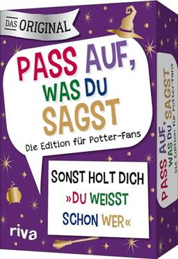 Pass auf, was du sagst – Die Edition für Potter-Fans: Sonst holt dich »Du weißt schon wer« | Das Original. Tolles Geschenk für alle Potterheads. Ab 10