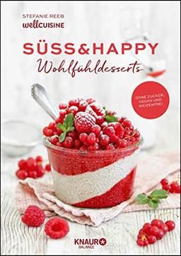 Süß & happy: Wohlfühldesserts