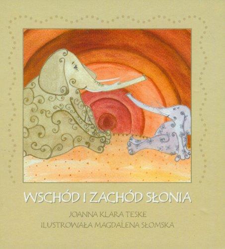 Wschód i zachód słonia