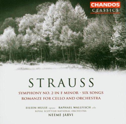 Richard Strauss: Sinfonie Nr.2 / 6 Lieder Op.86/ Romanze F-Dur