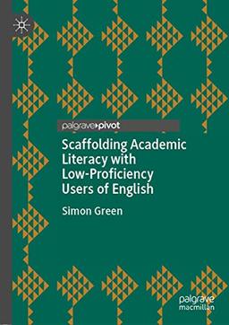 Scaffolding Academic Literacy with Low-Proficiency Users of English