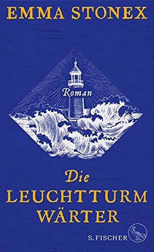 Die Leuchtturmwärter: Roman