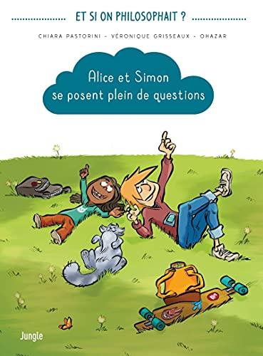 Alice et Simon se posent plein de questions