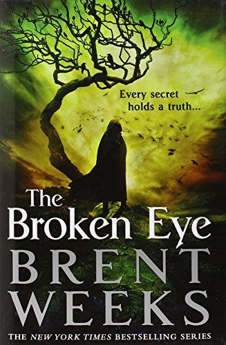 The Broken Eye (Lightbringer, Band 3)