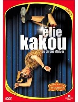 Elie Kakou : Au cirque d'hiver [FR Import]