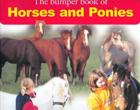 The Bumper Book of Horses and Ponies