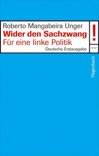 Wider den Sachzwang