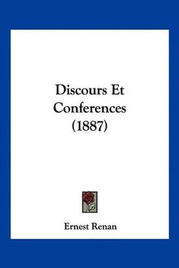 Discours Et Conferences (1887)