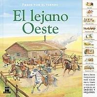 El lejano Oeste (Paseo por el tiempo, Band 4)