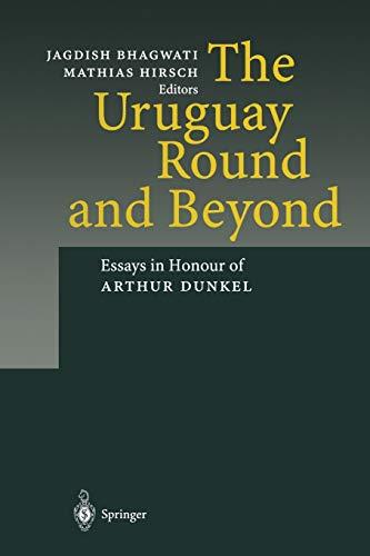 The Uruguay Round and Beyond