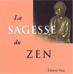 La sagesse du zen