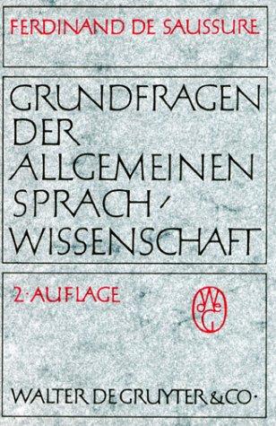 Grundfragen der Allgemeinen Sprachwissenschaft