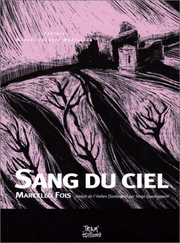 Le sang du ciel