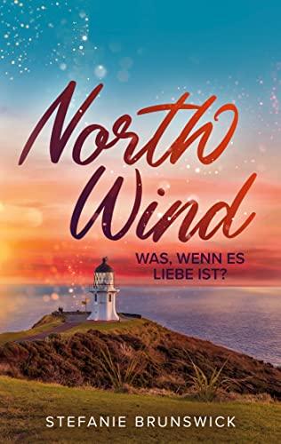 North Wind: Was, wenn es Liebe ist?