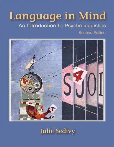 Language in Mind: An Introduction to Psycholinguistics