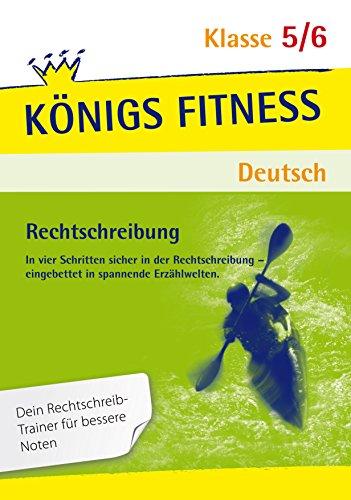 Rechtschreiben: S-Laute, Dehnung und Schärfung, Vor- und Nachsilben, Groß- und Kleinschreibung, Getrennt- und Zusammenschreibung und mehr - Deutsch Klasse 5/6