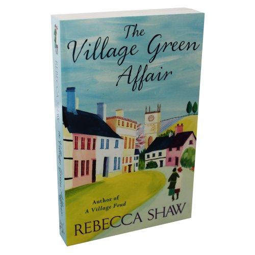 The Village Green Affairrebecca Shaw