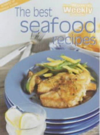 Best Seafood Recipes (Australian Women's Weekly Home Library)