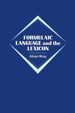 Formulaic Language and the Lexicon