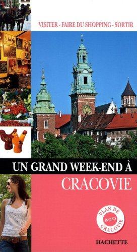 Un grand week-end à Cracovie : visiter, faire du shoppping, sortir