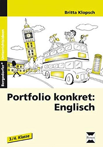 Portfolio konkret: Englisch: 3. und 4. Klasse