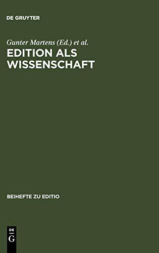 Edition als Wissenschaft: Festschrift für Hans Zeller (editio / Beihefte, 2, Band 2)