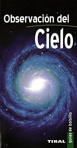 Observación del cielo (Guías de bolsillo)