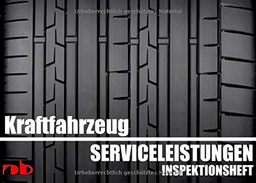 KFZ Serviceheft Scheckheft Inspektionsheft Wartungsheft - Car inspection booklet: Universal als Ersatz