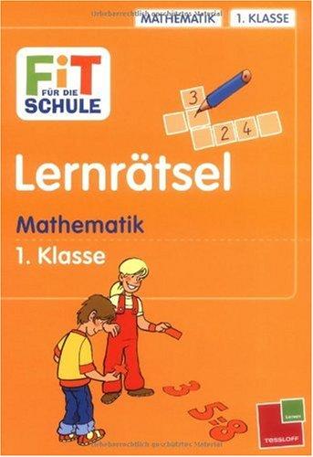 Fit für die Schule Lernrätsel Mathematik 1. Klasse