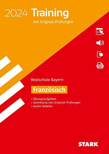 STARK Originalprüfungen und Training Abschlussprüfung Realschule 2024 - Französisch - Bayern