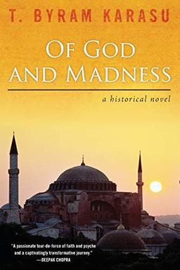 Of God and Madness: A Historical Novel