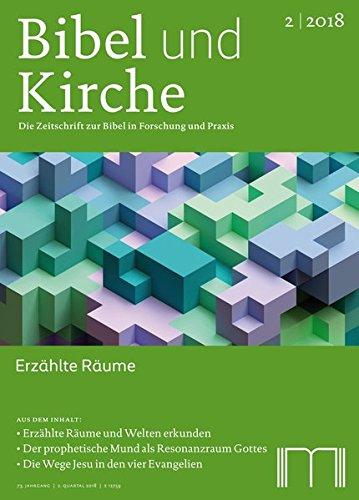 Bibel und Kirche / Erzählte Räume