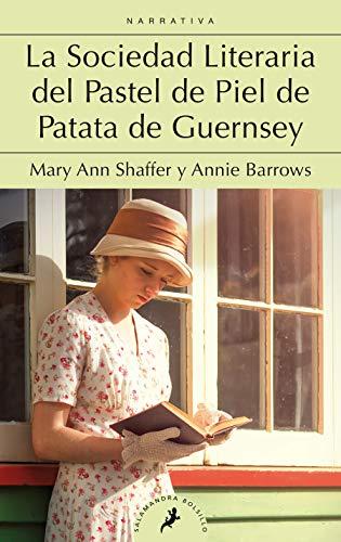 La sociedad literaria del pastel de piel de patata de Guernsey / The Guernsey Literary and Potato Peel Society (Salamandra Bolsillo)